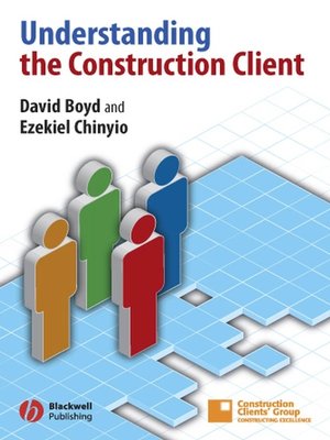 cover image of Understanding the Construction Client
